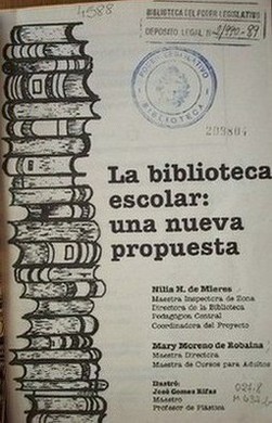 La biblioteca escolar : una nueva propuesta