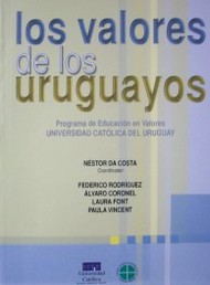 Los valores de l@s uruguay@s : programa de educación en valores