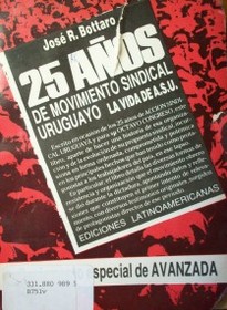 25 años de movimiento sindical uruguayo