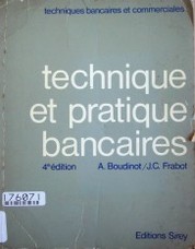 Technique et pratique bancaires