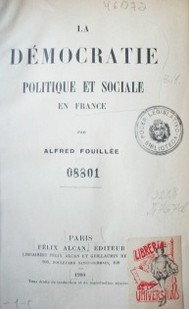 La démocratie politique et sociale en France