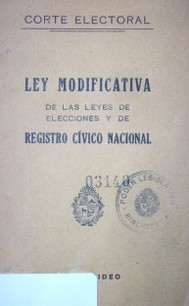 Ley modificativa de las leyes de elecciones y de Registro Cívico Nacional