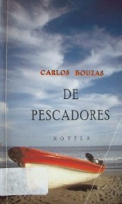 De pescadores : novela