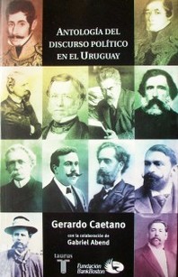 Antología del discurso político en el Uruguay