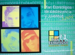 Plan Estratégico de Adolescencia y Juventud : propuesta 2005