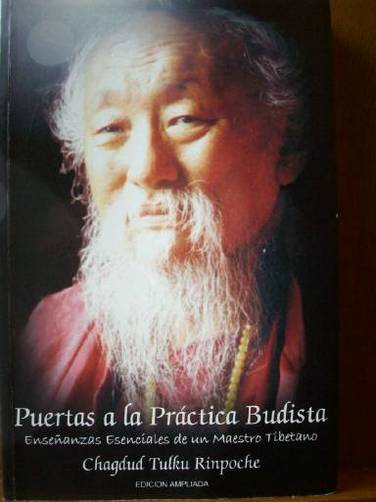 Puertas a la práctica budista : enseñanzas esenciales de un Maestro tibetano