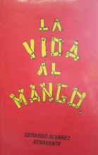 La vida al mango : (cuentos)