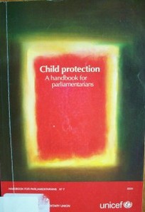 Child protection : a handbook for parliamentarians