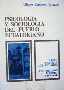Psicología y sociología del pueblo ecuatoriano