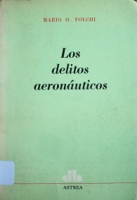 Los delitos aeronáuticos