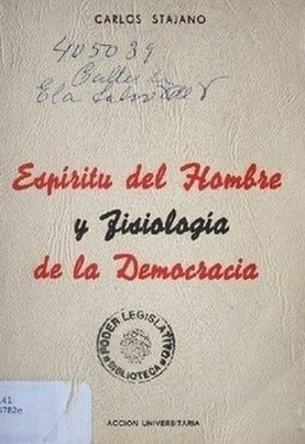 Espíritu del hombre y fisiología de la democracia