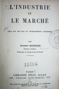 L'industrie et le marché