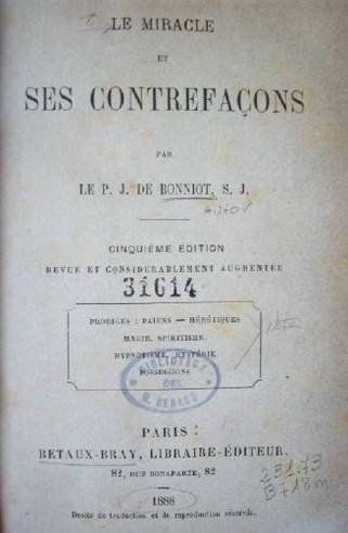 Le miracle et ses contrefaçons