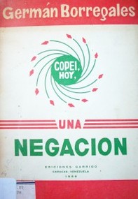 Copei, hoy, una negación