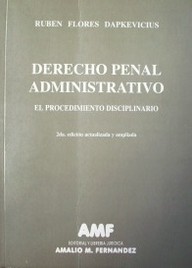 Derecho Penal Administrativo : el procedimiento disciplinario