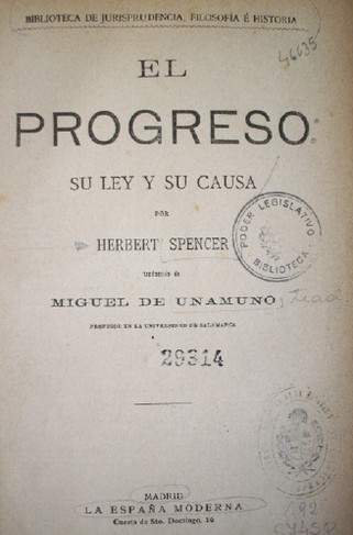 El progreso : su ley y su causa