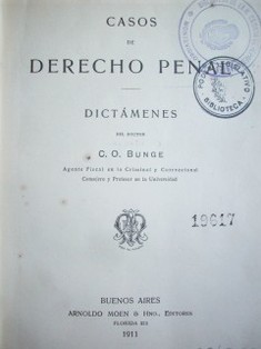 Casos de derecho penal : dictámenes