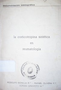 La corticotropina sintética en reumatología