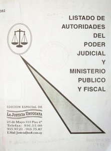 Listado de autoridades del Poder Judicial y Ministerio Público y Fiscal