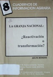 La granja nacional : reactivación o transformación?