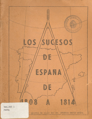 Los sucesos de España de 1808 a 1814