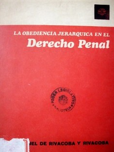 La obediencia jerárquica en el Derecho Penal