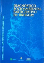 Diagnóstico socioambiental participativo en Uruguay