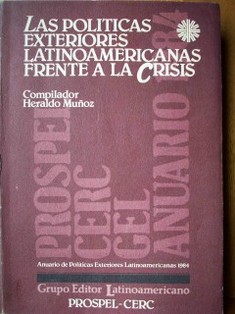 Las políticas exteriores latinoamericanas frente a la crisis