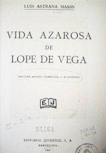 Vida azarosa de Lope de Vega