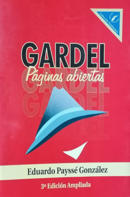 Carlos Gardel : "páginas abiertas"