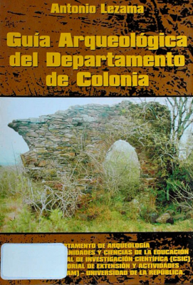 Guía arqueológica del departamento de Colonia, Uruguay