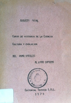 Curso de historia de la ciencia : cultura y evolución : del "Homo Habilis" al "Homo Sapiens"