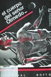 El cuerpo del señor Olmedo : cuentos de la medicina