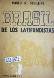 Brasil de los latifundistas