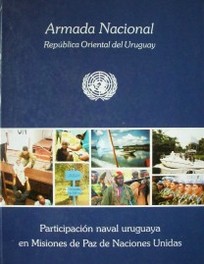 Participación naval uruguaya en Misiones de Paz de Naciones Unidas