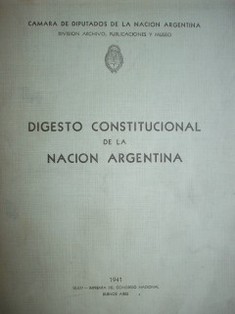 Digesto constitucional de la Nación Argentina