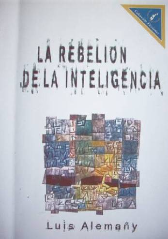 La rebelión de la inteligencia