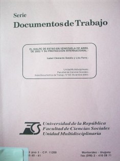 El Golpe de Estado en Venezuela de abril de 2002 y su proyección internacional