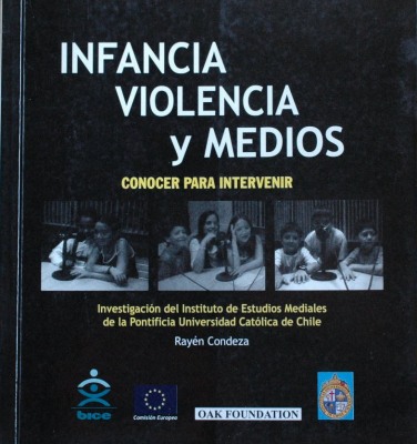 Conocer para intervenir : infancia, violencia y medios : capítulo Chile