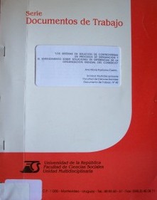 Los sistemas de solución de controversias en procesos de integración y el entendimiento sobre soluciones de diferencias de la organización mundial de comercio