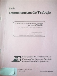 La agenda de la política exterior uruguaya 1985 - 2000 : una visión académica