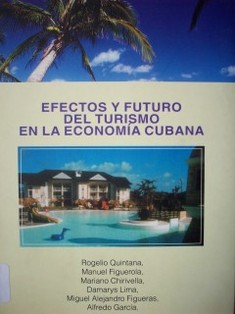 Efectos y futuro del turismo en la economía cubana