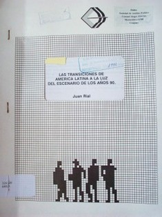 Las transiciones de América Latina a la luz del escenario de los años 90