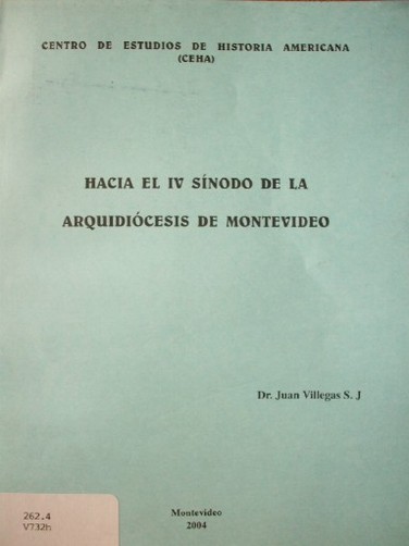 Hacia el IV sínodo de la Arquidiócesis de Montevideo
