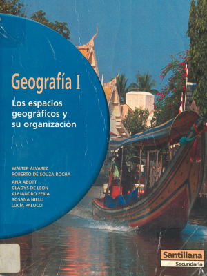 Geografía I : los espacios geográficos y su organización