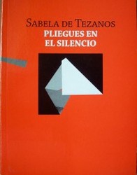 Pliegues en el silencio