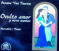 Oculto amor y otros cuentos : narrativa - poesía