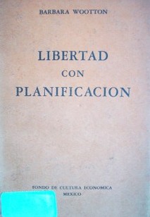 Libertad con planificación