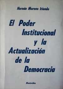 El Poder Institucional y la actualización de la Democracia