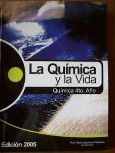 La química y la vida : 4to. año